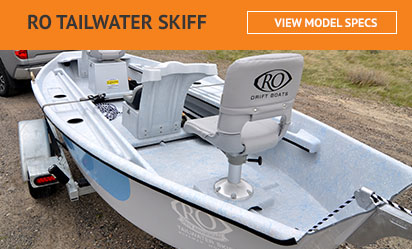 RO Tailwater Skiff Drift Boat